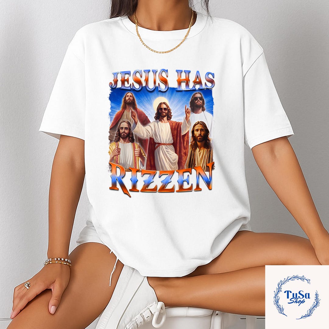 Jesus Has Rizzen - Er ist Rizzen Jesus Rizz Shirt, Sweatshirt, Hoodie ...