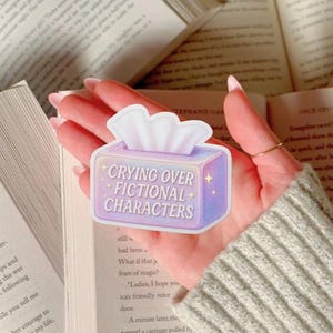 Crying Over Fictional Characters Sticker