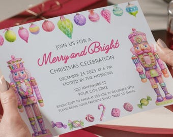 May include: A Christmas celebration invitation card with the text "Merry and Bright" and the date December 24, 2025. The card features watercolor illustrations of nutcrackers, ornaments, and candies. The invitation is held by a person.