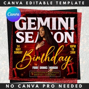 May include: A red and black Canva editable template for a Gemini season birthday party. The design includes the text "GEMINI SEASON Birthday" with event details, a photo of a woman, and the Canva logo.