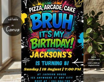 Bruh It's My Birthday Invitation, Editable Template for Any Age, Digital Download, Fun Party Invite, Teen Boy Party Invitation, PAC