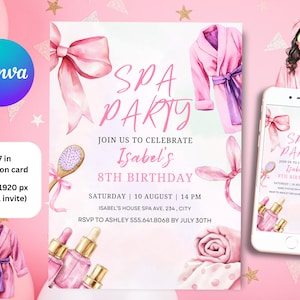 May include: Pink spa party invitation card with watercolor illustrations. The invitation includes text that reads "Spa Party" and "Join us to celebrate Isabel's 8th Birthday". A digital invite is also shown on a smartphone.