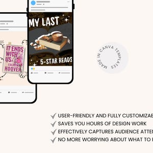 May include: Two smartphone screens display book-themed social media posts. One shows a book cover with the text "IT ENDS WITH US" and the author's name. The other shows a book with a coffee cup and the text "MY LAST" and "5-STAR READS".