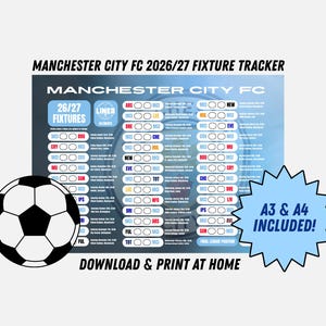 Könnte beinhalten: Ein Manchester City FC 2026/27 Spielplan-Tracker-Poster mit einer Liste von Fußballspielen, Daten und Austragungsorten. Das Design enthält eine schwarz-weiße Fußballgrafik und eine hellblaue Sternform mit dem Text A3 & A4 INCLUDED!