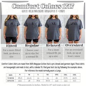 May include: Image showing Comfort Colors 1717 adult heavyweight ringspun t-shirts in sizes M, L, XL, and 2XL. The image provides sizing guidance, with measurements in inches, and details on fit: fitted, regular, relaxed, and oversized.