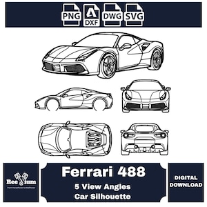 May include: Black and white line art of a Ferrari 488 sports car from five different angles. The image includes top, side, front, and rear views, along with a three-quarter view. Text at the bottom reads "Ferrari 488, 5 View Angles, Car Silhouette."