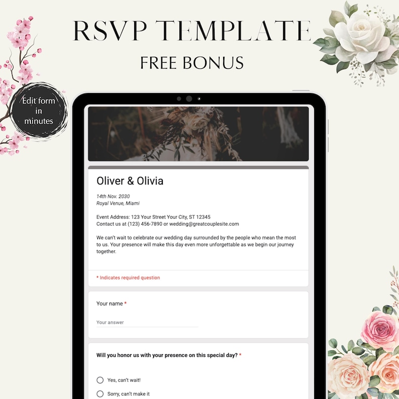 May include: A digital RSVP template on a tablet screen, featuring the text "RSVP TEMPLATE FREE BONUS." The form includes fields for name and response, with floral accents. The template is for Oliver & Olivia's wedding.