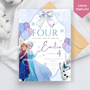 May include: A birthday invitation template featuring Anna, Elsa, and Olaf from Frozen. The design includes a large iridescent bow, purple and blue balloons, and snowflake accents. Text reads: FOUR THE FIRST TIME IN FOREVER, Emilia IS TURNING 4, SUNDAY, 25TH JUNE AT 8:00 PM, 123 ANYWHERE ST, ANY CITY, RSVP AT 222-444-666.