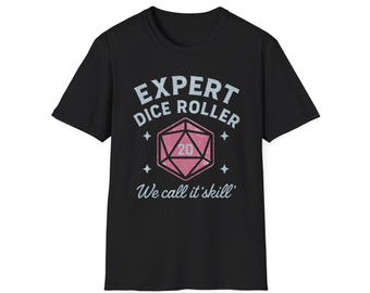 Expert Dice Roller D20 T-Shirt: Funny Gamer RPG Tee