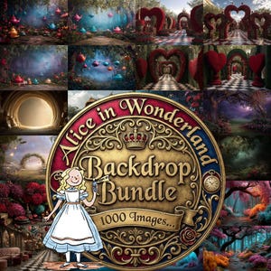 Könnte beinhalten: Ein digitales Kunstpaket mit Szenen aus Alice im Wunderland. Das Bild enthält ein großes, verziertes Medaillon mit dem Text "Alice in Wonderland Backdrop Bundle" und eine Cartoon-Illustration von Alice. Das Paket enthält 1000 Bilder.