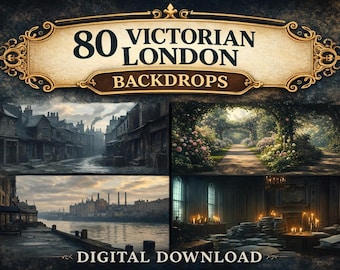 80 Victorian London Backdrops – Dickens London Digital Background Bundle, Moody 19th Century Streets, Markets & Interiors