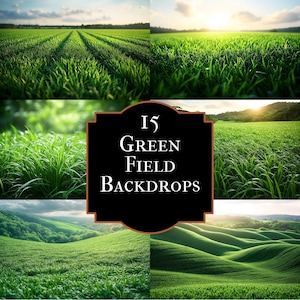 May include: A selection of green field backdrops. The image shows diverse views of vibrant green fields under sunny skies. The text "15 Green Field Backdrops" is presented on a black and brown framed label.