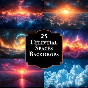 Op de afbeelding: Een verzameling van 25 hemelse ruimte achtergronden. De afbeeldingen tonen levendige zonsondergangen, nevels en kosmische scènes met vurige sinaasappels, diepblauw en paars. De tekst "25 Celestial Spaces Backdrops" wordt weergegeven in een zwart kader.