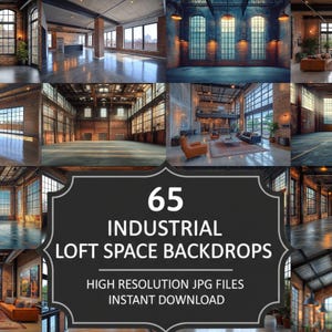 Könnte beinhalten: Eine Collage von Industrie-Loft-Hintergründen. Das Bild zeigt verschiedene Innenszenen mit freiliegenden Ziegeln, großen Fenstern und Betonböden. Text auf einem schwarzen Etikett lautet "65 INDUSTRIAL LOFT SPACE BACKDROPS" und "HIGH RESOLUTION JPG FILES INSTANT DOWNLOAD."