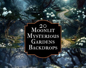 May include: A digital art image featuring four scenes of moonlit gardens. Each scene depicts a winding stone path through a forest with white flowers and benches. The image includes the text "20 Moonlit Mysterious Gardens Backdrops".