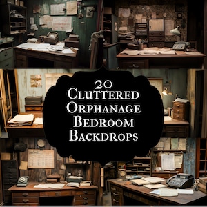 Puede incluir: Un collage de escenas de interiores de estilo vintage, con escritorios desordenados, teléfonos antiguos y paredes envejecidas. La superposición de texto dice "20 Cluttered Orphanage Bedroom Backdrops."