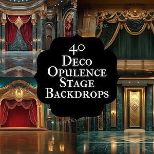 Könnte beinhalten: Vier Deco Opulenz Bühnenhintergründe. Die Bilder zeigen opulente Bühnenbilder mit satten Farben, darunter rote Vorhänge, goldene Akzente und Marmorböden. Der Text "4 Deco Opulence Stage Backdrops" befindet sich in der Mitte.