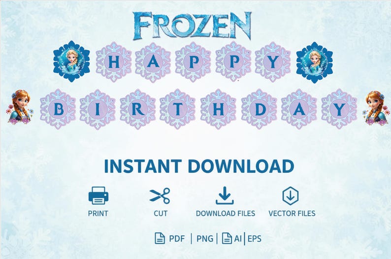Op de afbeelding: Een Frozen-thema verjaardagsbanner met de woorden "Happy Birthday" in sneeuwvlokvormige letters. De banner bevat afbeeldingen van Elsa en Anna, en de woorden "Instant Download" worden ook weergegeven.