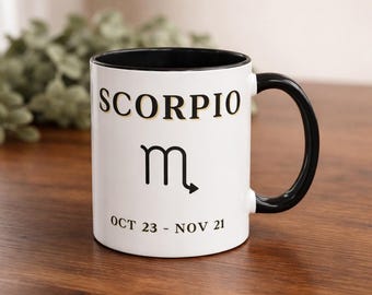 Scorpio Zodiac Mug, Astrology Coffee Mug, Scorpio Birthday Gift, Zodiac Coffee Cup, Scorpio Astrology Gift, Horoscope Mug