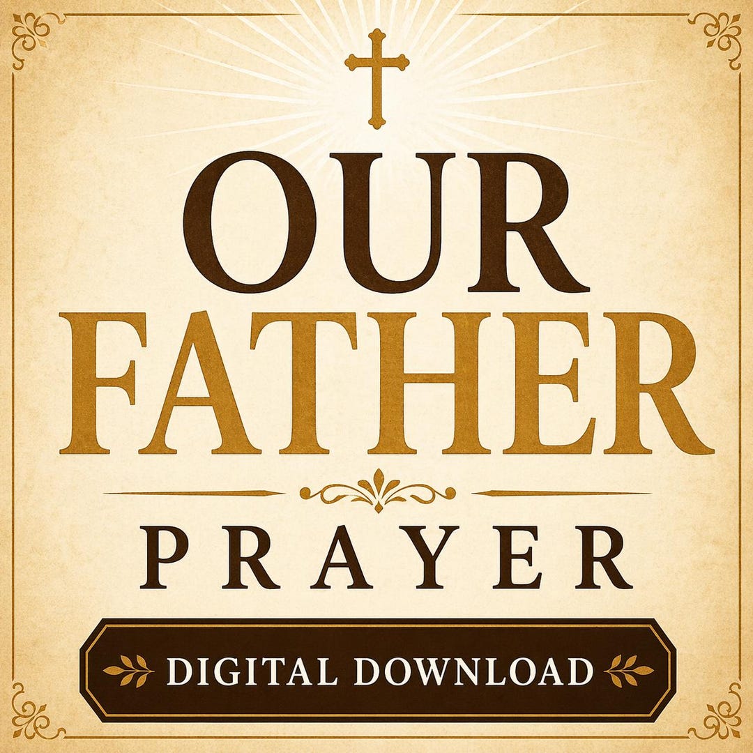 The Lords Prayer Our Father Printable, Catholic Prayer Wall Art ...