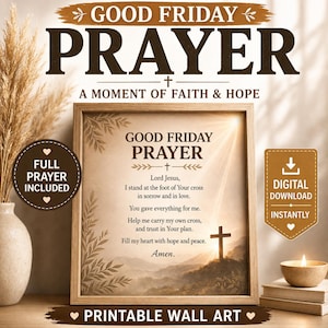 Good Friday prayer printable Meaningful christian gift Religious wall art for home Catholic lent decor Passion of Jesus Digital Download