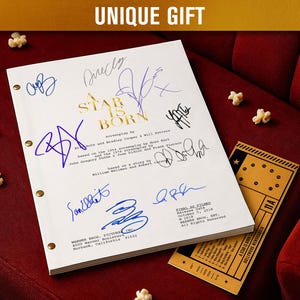 A STAR IS BORN (2018) Signed Movie Screenplay / Film Script | Autograph Preprints | Film Memorabilia | Limited Edition | Unique Gift