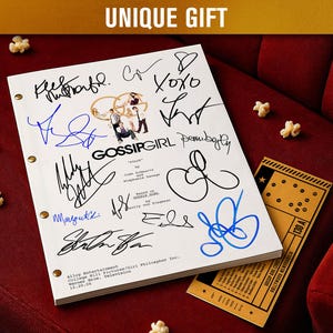 GOSSIP GIRL – PILOT (2007) Signed Movie Screenplay / Film Script | Autograph Preprints | Film Memorabilia | Limited Edition | Unique Gift