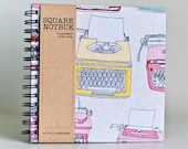 Square Notebook - Typewriters (Sketch book, scrapbooking, drawing, doodles)