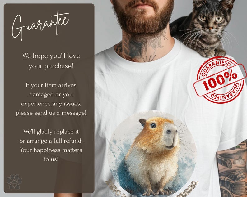 Guarantee for Funny capybara t-shirt “Zero Drama, Just Chillin” worn by man, unisex cotton adult tee, humorous gift for animal lovers