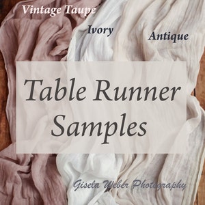 May include: Three fabric swatches in vintage taupe, ivory, and antique colors. The swatches are arranged in a triangle shape with the text "Table Runner Samples" in the center. The text "Gisela Weber Photography" is at the bottom of the image.