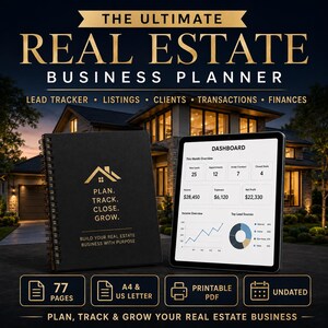 May include: A black spiral-bound real estate business planner with gold text reading Plan. Track. Close. Grow. Build your real estate business with purpose. Next to it is a tablet displaying a dashboard with lead, income, and expense data.