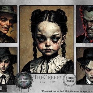 Puede incluir: Impresión artística digital con cinco retratos góticos únicos. Las imágenes incluyen una bruja, una niña y un vampiro. También se ve el texto "THE CREEPY GALLERY" y "PRINT YOUR NIGHTMARES".