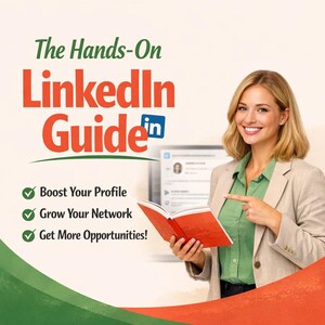May include: An image promoting a LinkedIn guide. The title "The Hands-On LinkedIn Guide" is displayed in green and red. A woman points to the open red book she is holding. The text below the title reads: "Boost Your Profile", "Grow Your Network", and "Get More Opportunities!"
