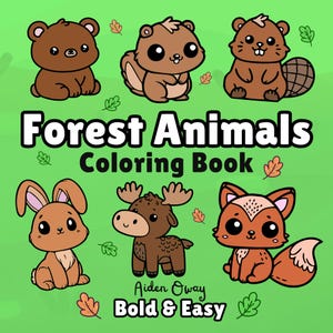 Forest Animals Coloring Book | 40 Bold and Easy Pages for Kids & Adults | Woodland Animal Coloring Pages