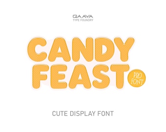 Candy Feast Display Font | Kids Font, Bubble Letters, Playful for Stickers, Logos & Crafts