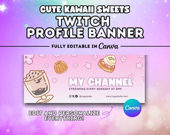 Customizable Twitch Banner | Twitch Profile Banner YouTube Banner Discord Banner Canva Template Stream Assets Vtuber Assets | Kawaii Sweets