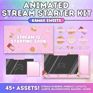 May include: Animated Stream Starter Kit with Kawaii Sweets theme. The image shows pink screens with sweets graphics, including cupcakes and chocolate bars. Text includes "Stream is Starting Soon" and "45+ Assets!"