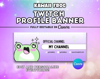 Customizable Twitch Banner | Twitch Profile Banner YouTube Banner Discord Banner Canva Template Stream Assets Vtuber Assets | Kawaii Frog