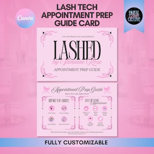May include: A light pink lash tech appointment prep guide card featuring black text and ribbon graphics. The top card displays the title LASHED by Vivienne Rose. The bottom card provides instructions for before arrival and the day of the appointment.