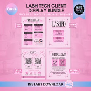 May include: A pink digital lash tech client display bundle featuring four templates: a price list, a brand cover, a scan to pay sign with QR codes, and a refer and save program. The text includes headings like Signature Lash Price List and Lashed.