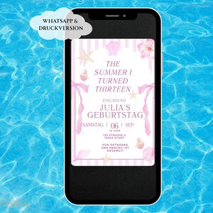 May include: A smartphone displays a birthday invitation with a summer theme. The invitation features pink stripes, seashells, starfish, and floral accents. Text includes "The Summer I Turned Thirteen" and "Julia's Geburtstag."