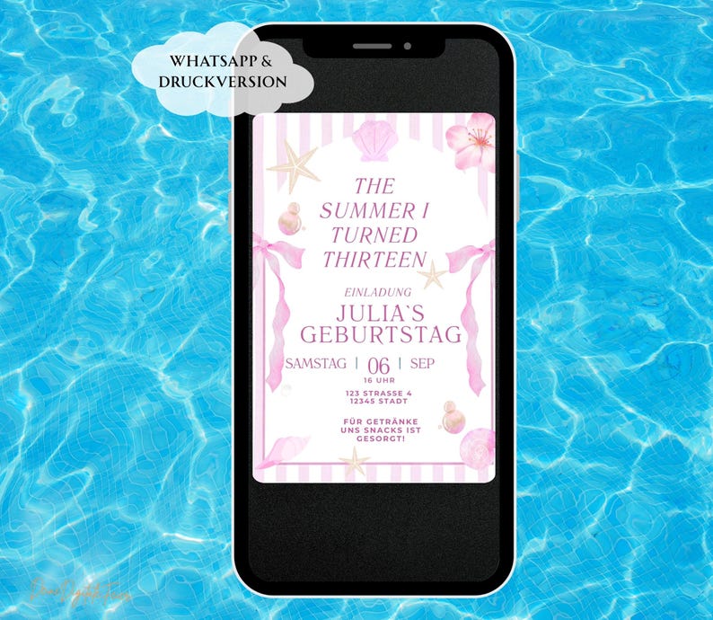 May include: A smartphone displays a birthday invitation with a summer theme. The invitation features pink stripes, seashells, starfish, and floral accents. Text includes "The Summer I Turned Thirteen" and "Julia's Geburtstag."