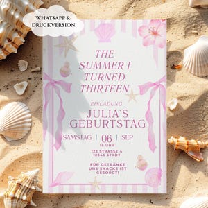 May include: A birthday invitation with a beach theme. The invitation is white with pink accents, featuring text that reads "The Summer I Turned Thirteen." Decorative elements include seashells, starfish, and flowers. The invitation is surrounded by seashells on a sandy surface.
