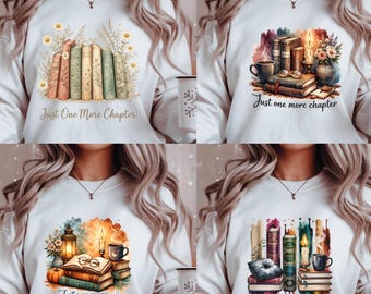 Diseño de sublimación PNG para amantes de los libros, Pinceladas PNG, Diseño de camiseta "Solo un capítulo más", Descarga instantánea, Regalos literarios, Libros de fantasía PNG