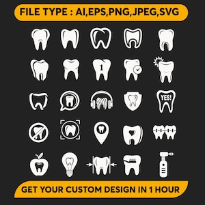 Puede incluir: Colección de iconos dentales blancos sobre fondo negro. Los iconos incluyen dientes, cepillos de dientes y herramientas dentales. El texto en la parte superior dice "FILE TYPE: AI, EPS, PNG, JPEG, SVG" y en la parte inferior "GET YOUR CUSTOM DESIGN IN 1 HOUR."