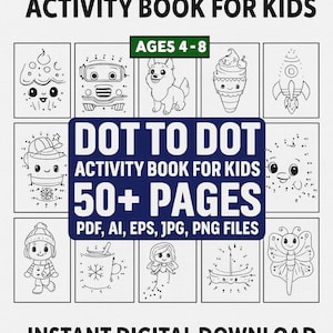 Dot to Dot Activity Book for Kids | 50+ Fun Pages | Ages 4-8 | Connect the Dots Coloring Book | Tiny Tots Academy Printable