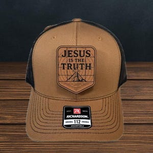 Christian Men’s Hat – Custom Leather Patch Hat – Jesus Is The Truth - Richardson 112 – Faith Apparel - Scripture - Bible Verse - Men&#39;s Gift