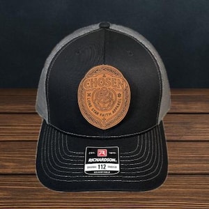 Christian Men’s Hat – Custom Leather Patch Hat – Chosen - Richardson 112 – Faith Apparel - Scripture - Bible Verse - Men&#39;s Gift