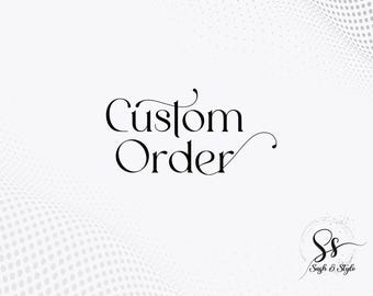 Custom order | Express Shipping