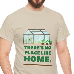 Home Sweet Greenhouse Home Unisex Tee, Cozy Cotton T-Shirt, Nature Lover Gift, Gardening Tee, Greenhouse Tee